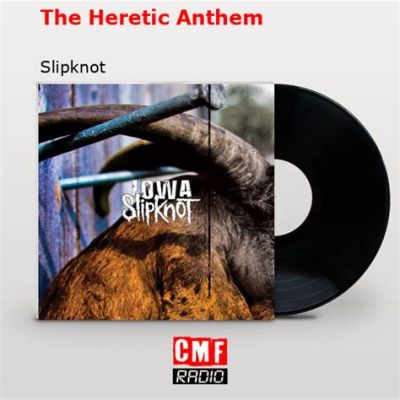 The Heretic Anthem En aggressiv hymnal som blandar brutala riffs med melodiska refränger